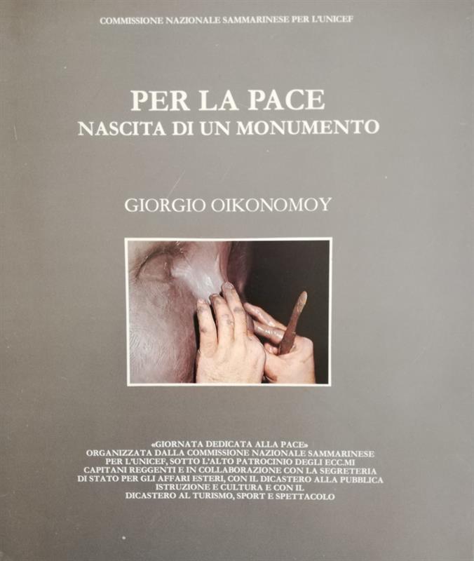 Per la Pace - Nascita di un monumento